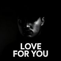 George - Love for you