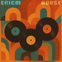 EricM - House