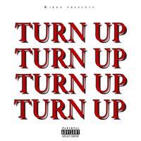 Kikko - Turn Up (Explicit)