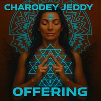 Charodey Jeddy - Offering
