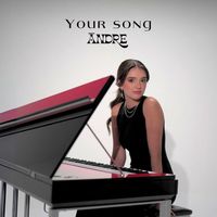 Ándre - Your Song