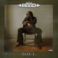 Ace Hood - S.O.U.L. (Explicit)