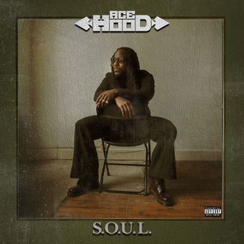 Ace Hood - S.O.U.L. (Explicit)