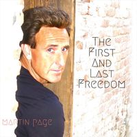 Martin Page - The First And Last Freedom