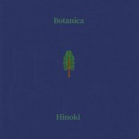 Botanica - Hinoki
