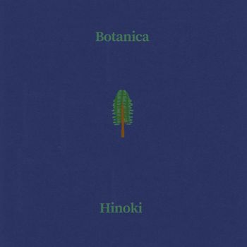 Botanica - Hinoki