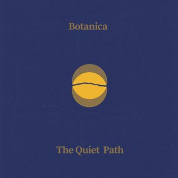 Botanica - The Quiet Path