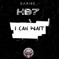 HB7 - I CAN WAIT