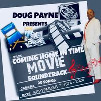 Doug Payne - Coming Home in Time, Vol. 1