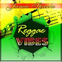 Jamie Sparks - Reggae Vibes