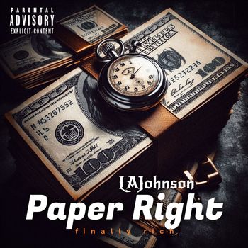 LA Johnson - Paper Right (Explicit)