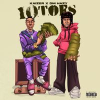 Kaizer (feat. DM Hazy) - 10 Toes (Explicit)