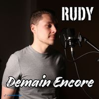 RUDY - Demain Encore