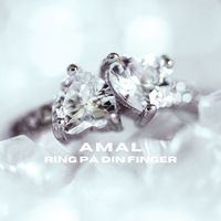 AMAL - RING PÅ DIN FINGER