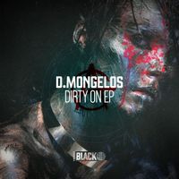 D.Mongelos - Dirty On EP