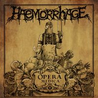 Haemorrhage - Opera Medica (Explicit)