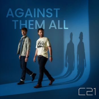 C21 - Against Them All (Alternative Version)