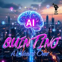 QUINTINO - A.I. Neemt Over