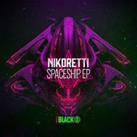 Nikoretti - Spaceship EP