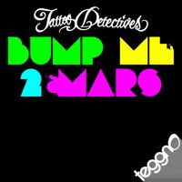 Tattoo Detectives - Bump Me 2 Mars