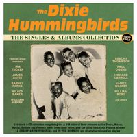 The Dixie Hummingbirds - The Singles & Albums Collection 1939-62
