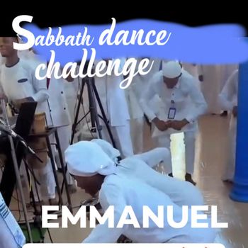Emmanuel - Sabbath dance challenge
