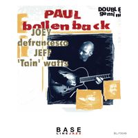 Paul Bollenback - Double Gemini