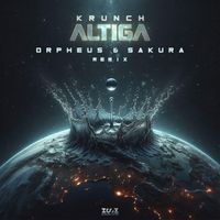 krunch - Altiga (Orpheus & sakura Remix)