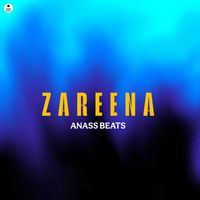 ANASS BEATS - Zareena