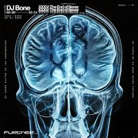 DJ Bone - DJ Bone XXXV: The End of Never