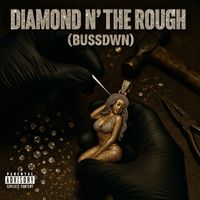 Don Elway - Diamond N' The Rough (BussDwn) (Explicit)