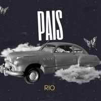 RIO - Pais (Explicit)