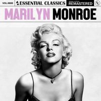 Marilyn Monroe - Essential Classics, Vol. 800: Marilyn Monroe
