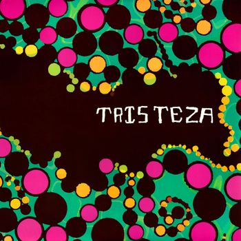 Tristeza - Espuma