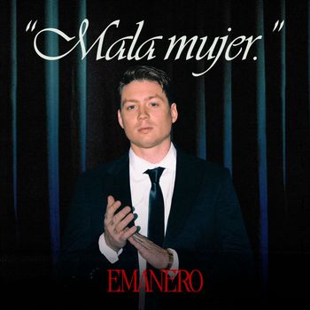 Emanero - Mala mujer