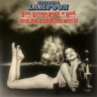 Chevy Chase - Sex, Drugs, Rock 'n' Roll, and the End of the World (Explicit)