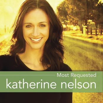 Katherine Nelson - Most Requested