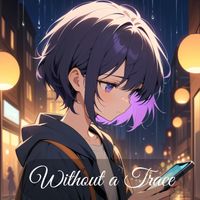 Evo - Without a Trace