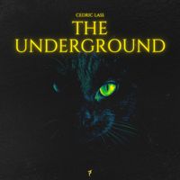 Cedric Lass - The Underground