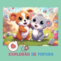 Dom Vinheta - Explosão de Fofura