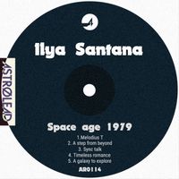 Ilya Santana - Space Age 1979