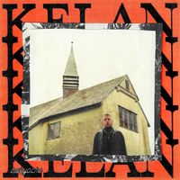 Kelan - Kelan (Explicit)