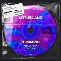 THR3MIND - What For