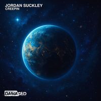Jordan Suckley - Creepin