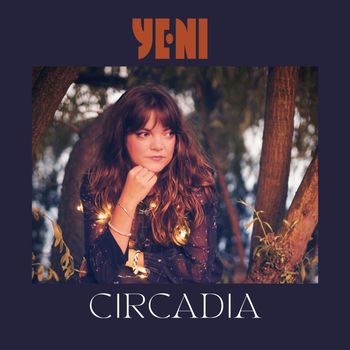 YENI - Circadia