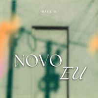 Mika G - Novo Eu