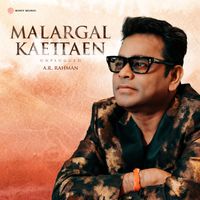 A.R. Rahman - Malargal Kaettaen (Unplugged)