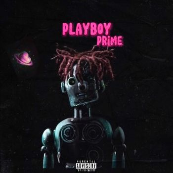Prime - Playboy (Explicit)