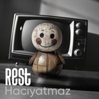 Rest - Hacıyatmaz