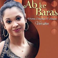 Varsha - Ab Ke Baras